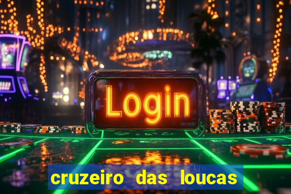 cruzeiro das loucas dublado torrent